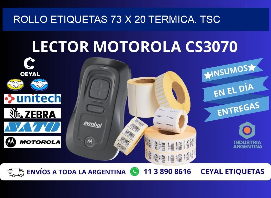 Rollo etiquetas 73 x 20 termica. tsc