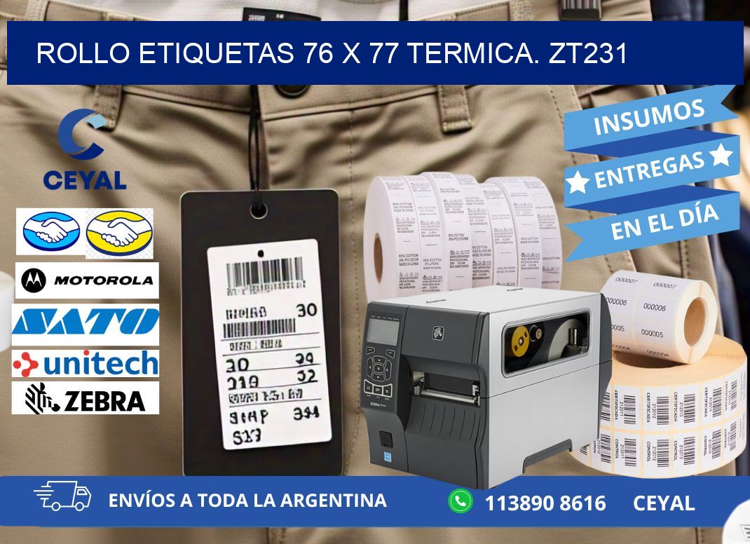 Rollo etiquetas 76 x 77 termica. zt231