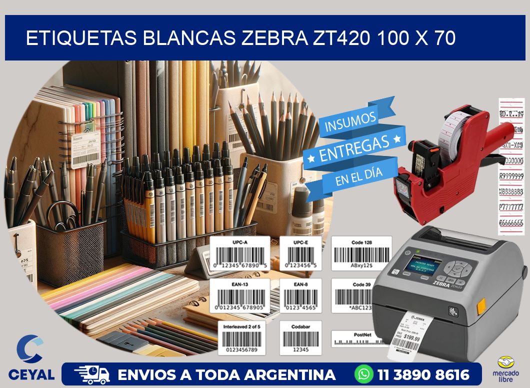 ETIQUETAS BLANCAS ZEBRA ZT420 100 x 70