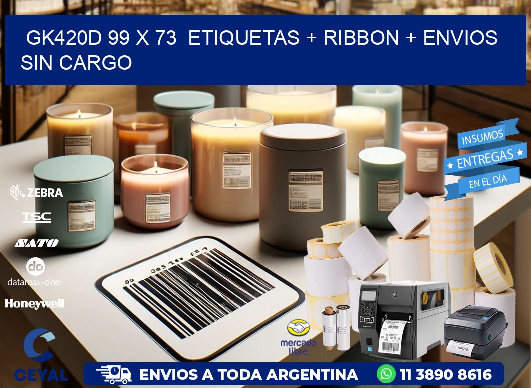 GK420D 99 x 73  etiquetas + ribbon + envios sin cargo