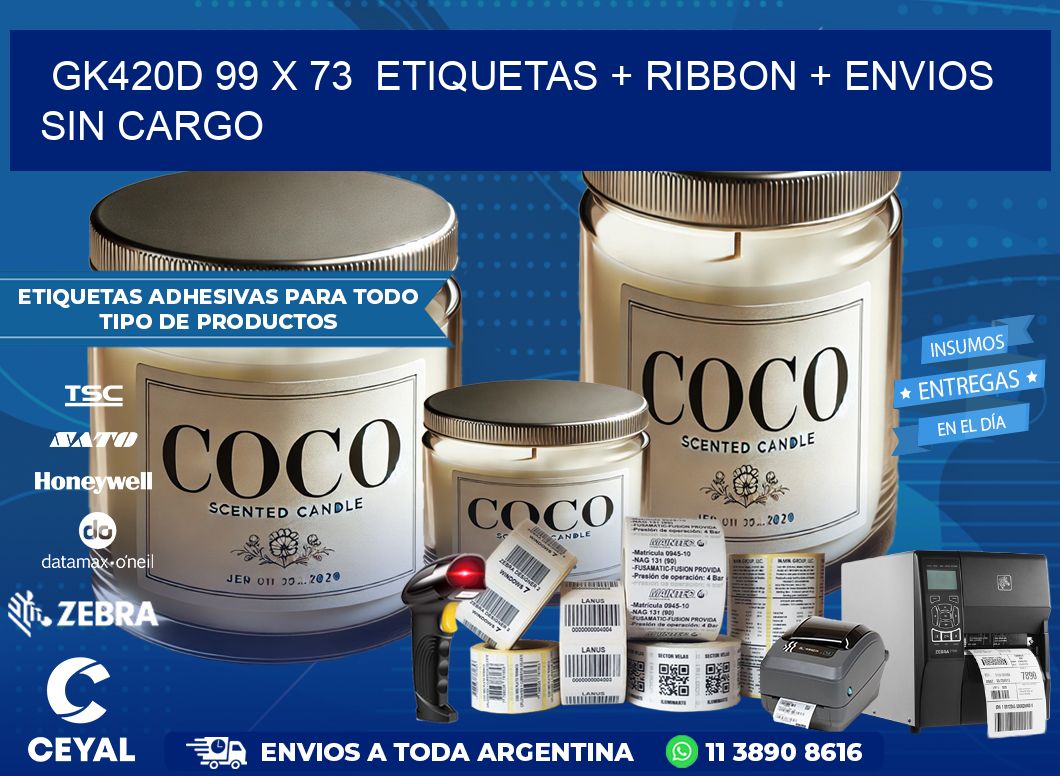 GK420D 99 x 73  etiquetas + ribbon + envios sin cargo