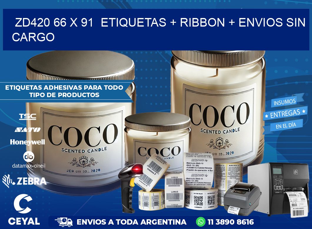 ZD420 66 x 91  etiquetas + ribbon + envios sin cargo
