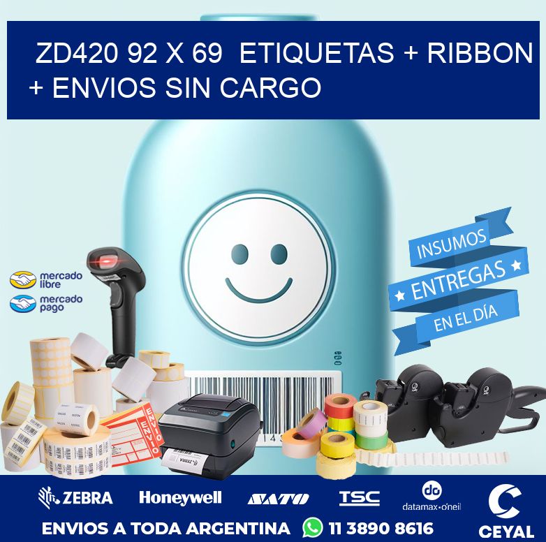 ZD420 92 x 69  etiquetas + ribbon + envios sin cargo