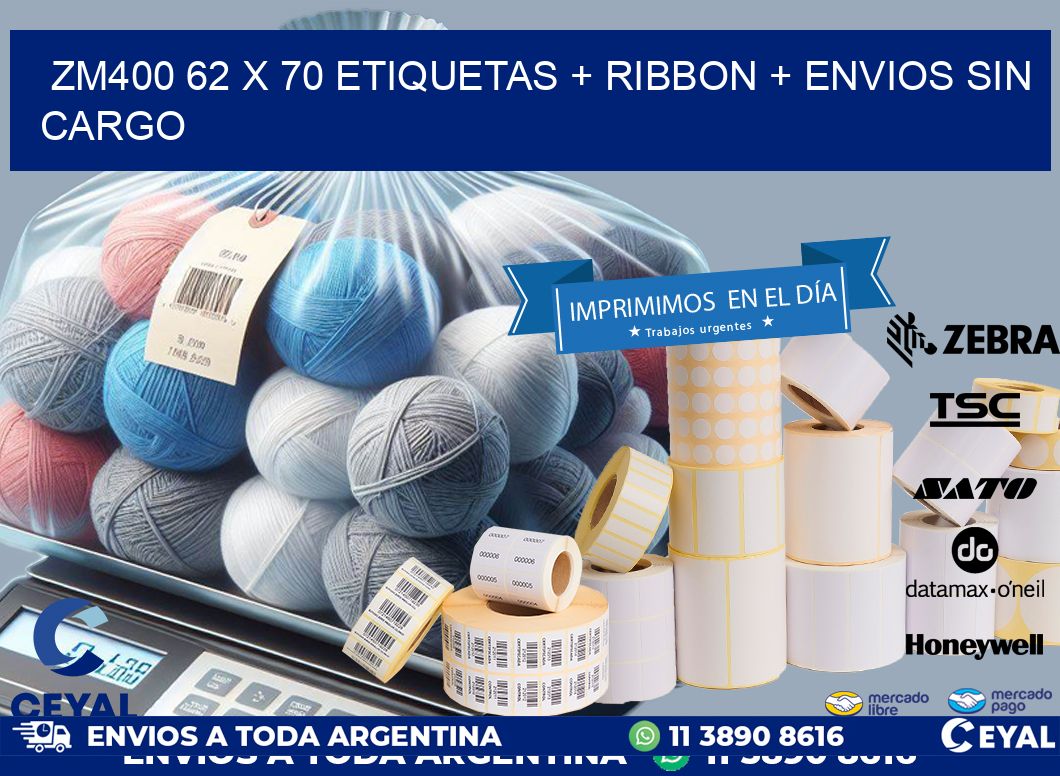 ZM400 62 x 70 etiquetas + ribbon + envios sin cargo
