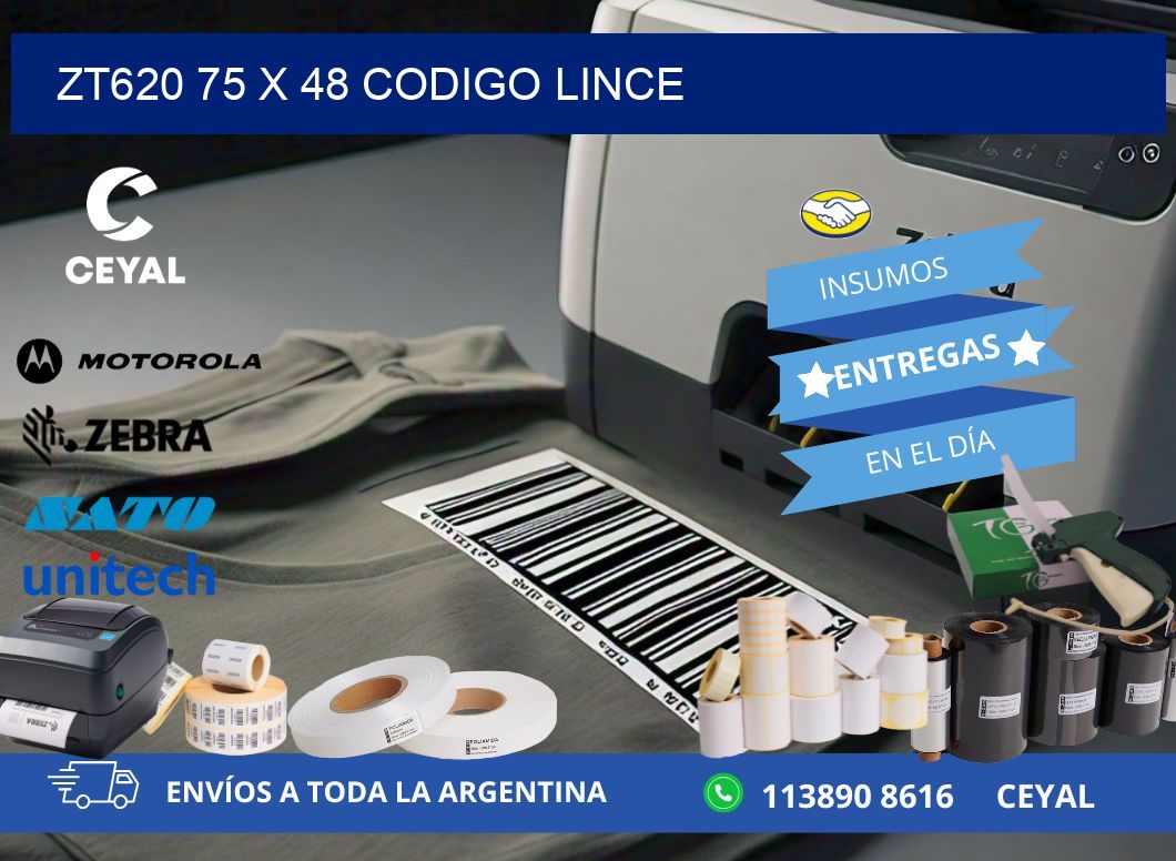 ZT620 75 x 48 CODIGO LINCE