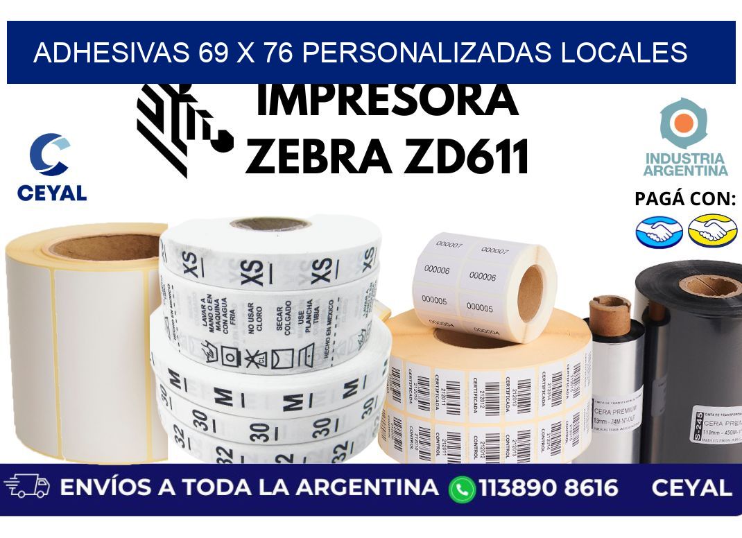 adhesivas 69 x 76 personalizadas locales