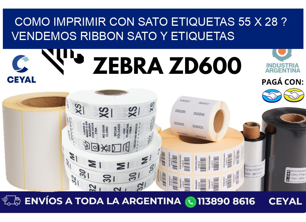 como imprimir con sato etiquetas 55 x 28 ? vendemos ribbon sato y etiquetas
