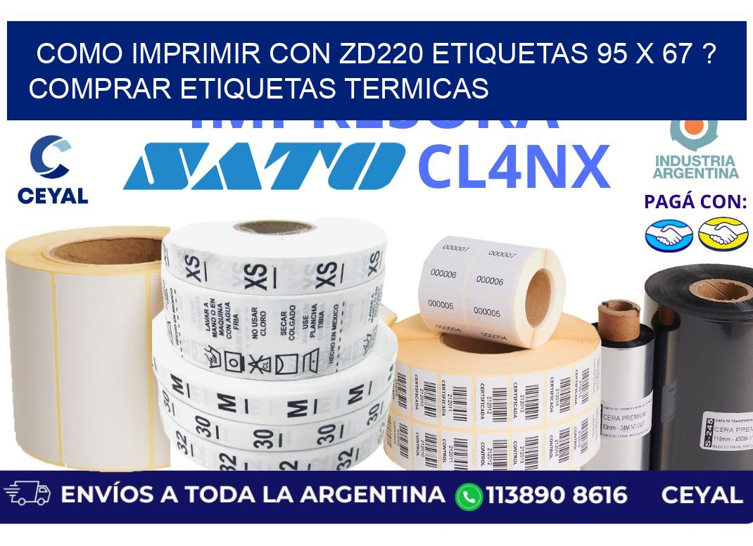 como imprimir con zd220 etiquetas 95 x 67 ? Comprar Etiquetas termicas