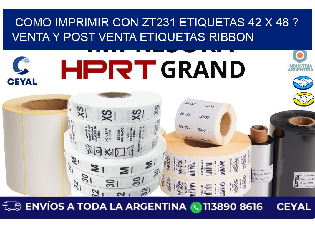 como imprimir con zt231 etiquetas 42 x 48 ? Venta y post venta etiquetas ribbon