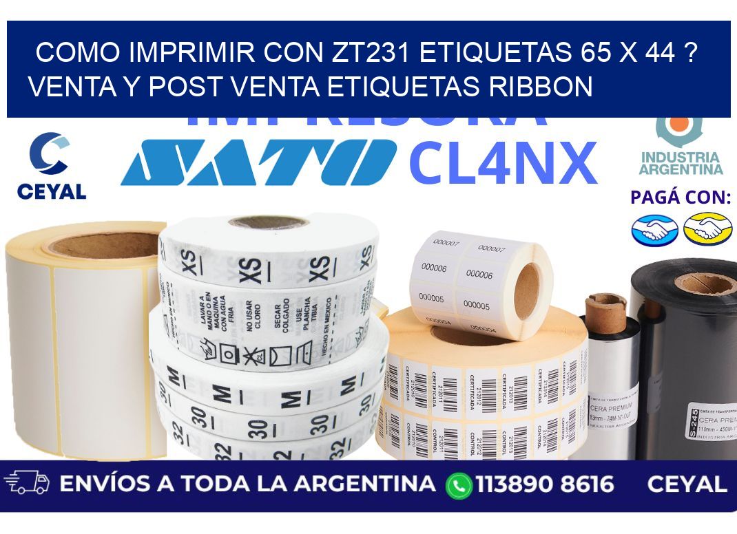 como imprimir con zt231 etiquetas 65 x 44 ? Venta y post venta etiquetas ribbon