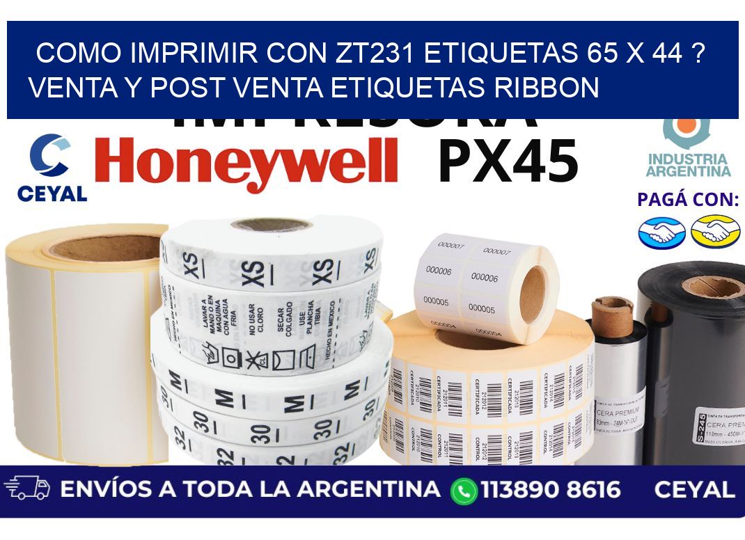 como imprimir con zt231 etiquetas 65 x 44 ? Venta y post venta etiquetas ribbon