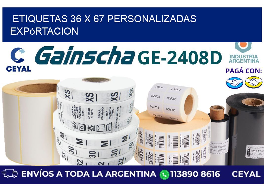 etiquetas 36 x 67 personalizadas expórtacion