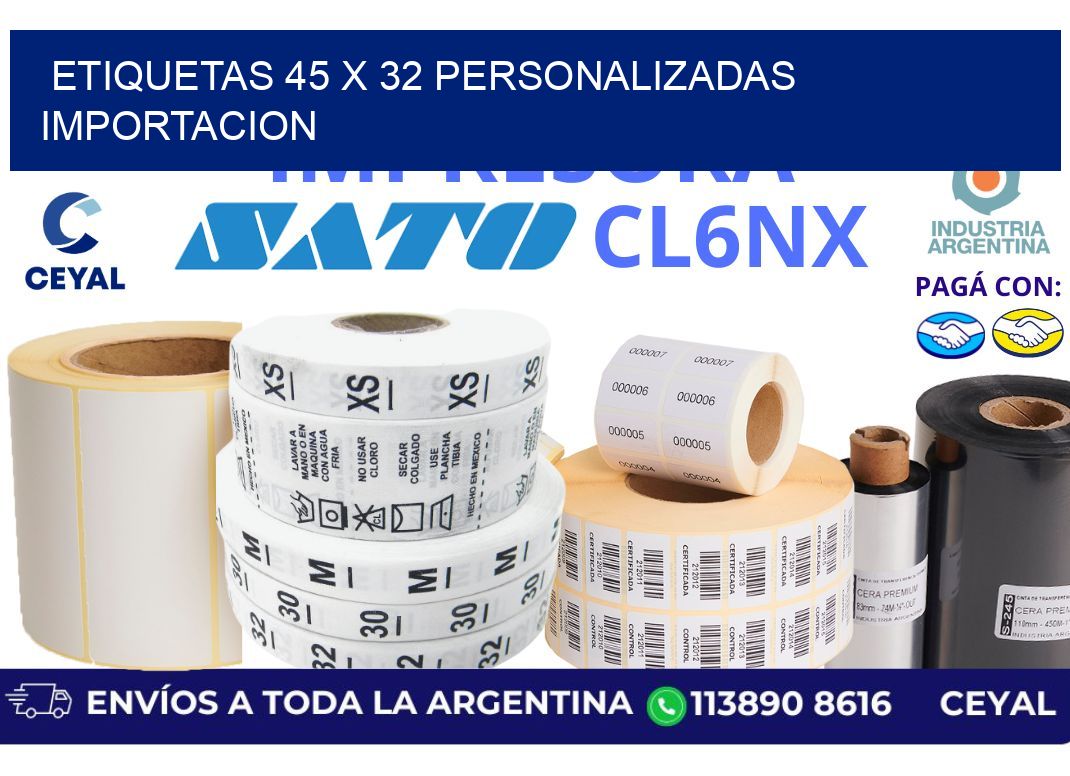 etiquetas 45 x 32 personalizadas importacion