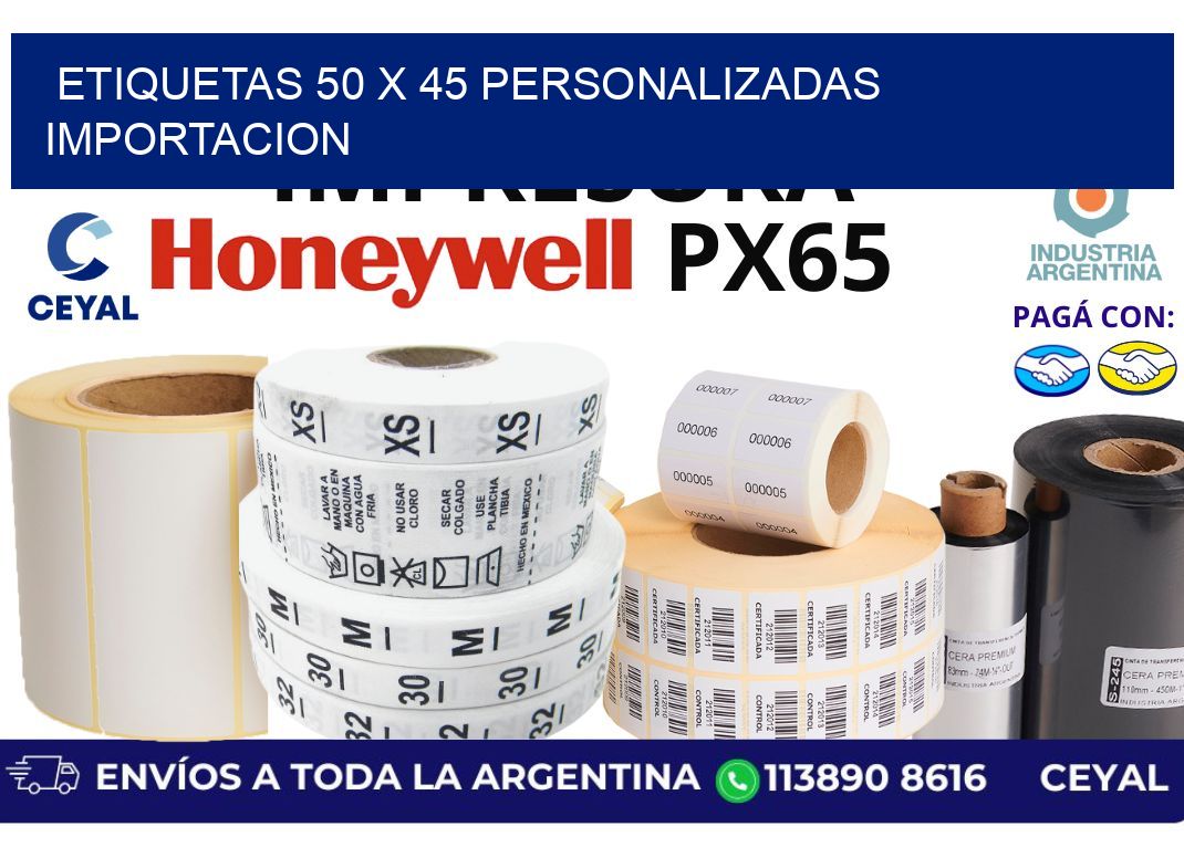 etiquetas 50 x 45 personalizadas importacion