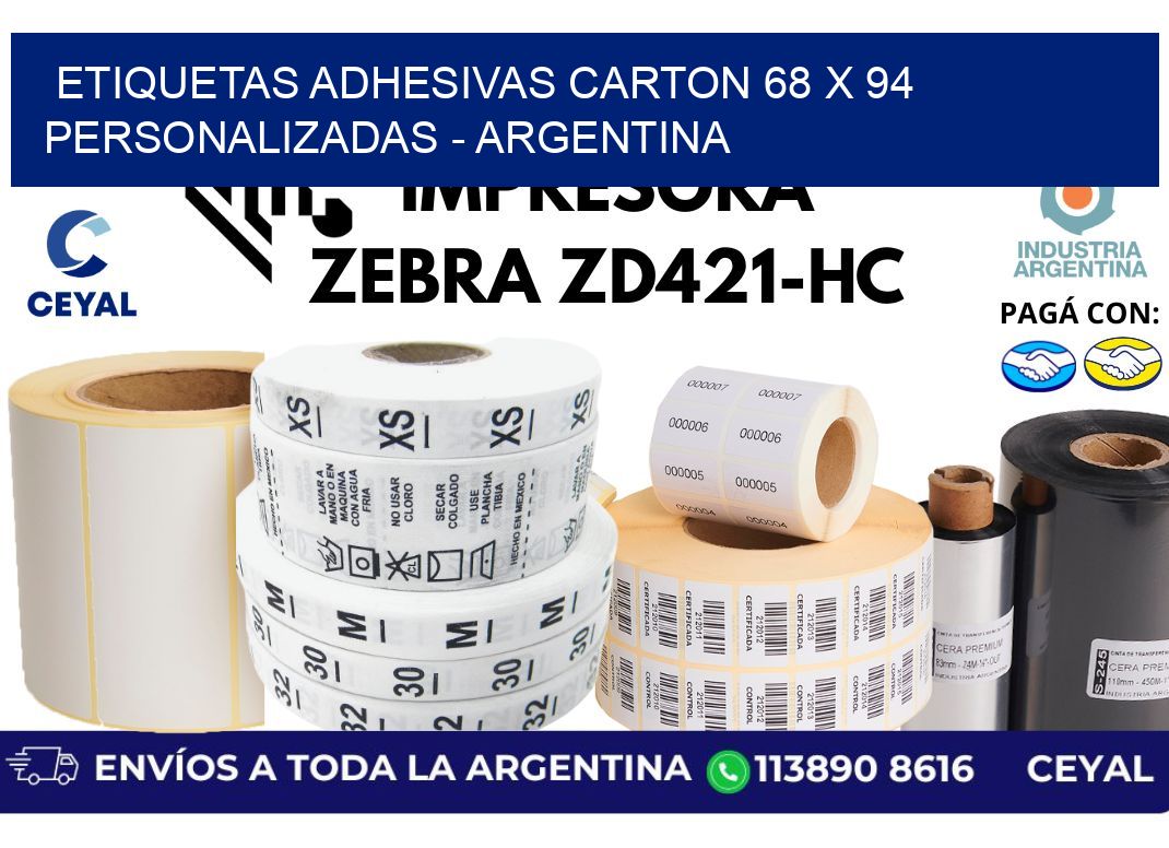 etiquetas adhesivas carton 68 x 94 personalizadas - Argentina