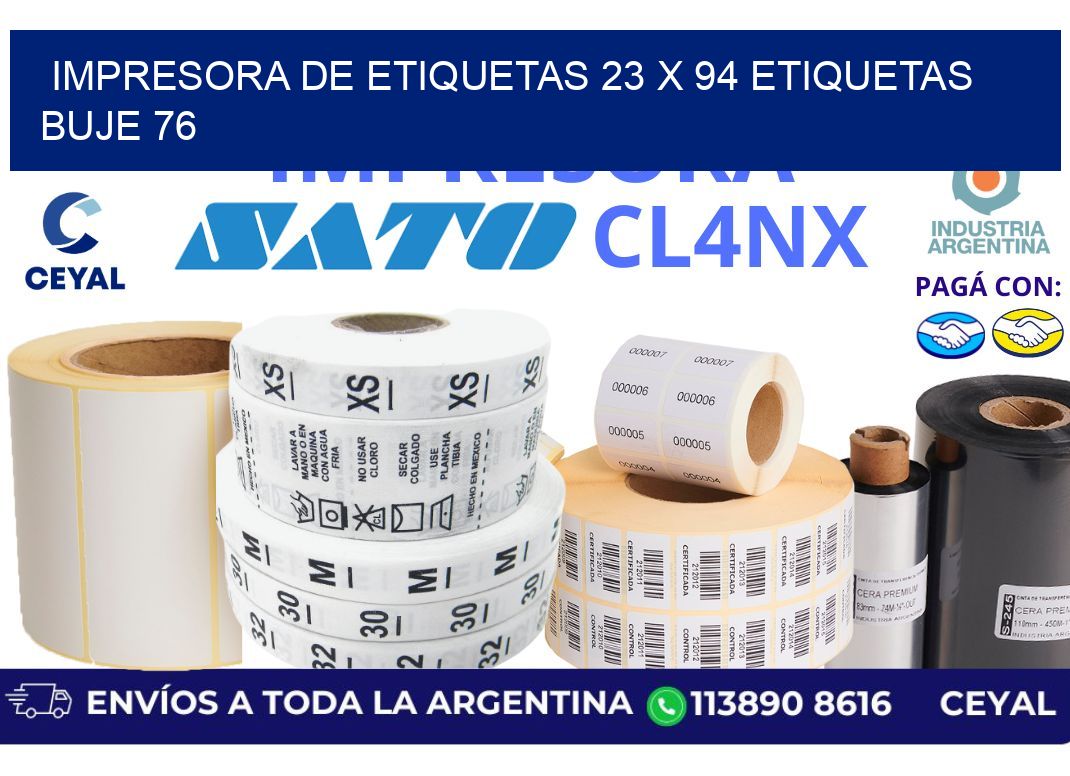 impresora de etiquetas 23 x 94 etiquetas buje 76