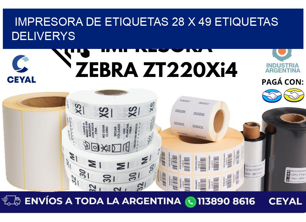 impresora de etiquetas 28 x 49 etiquetas deliverys