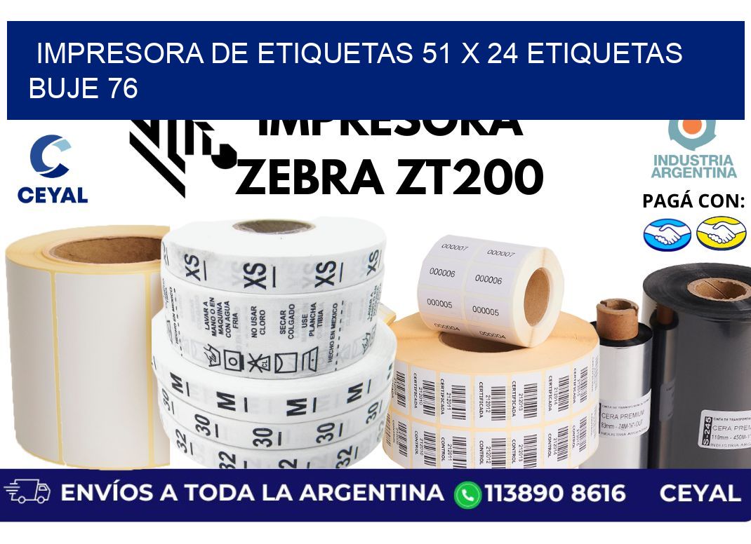 impresora de etiquetas 51 x 24 etiquetas buje 76