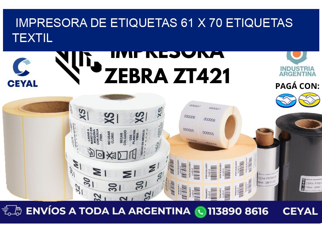 impresora de etiquetas 61 x 70 etiquetas textil