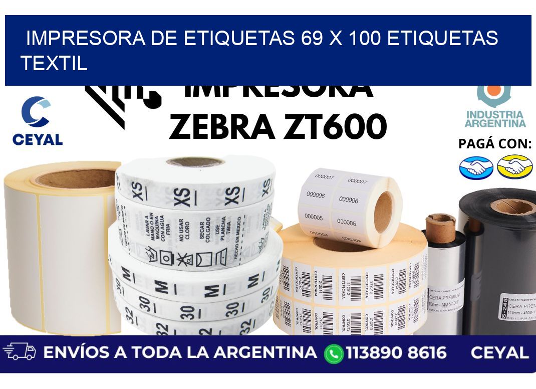 impresora de etiquetas 69 x 100 etiquetas textil