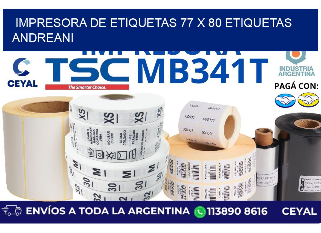 impresora de etiquetas 77 x 80 etiquetas andreani
