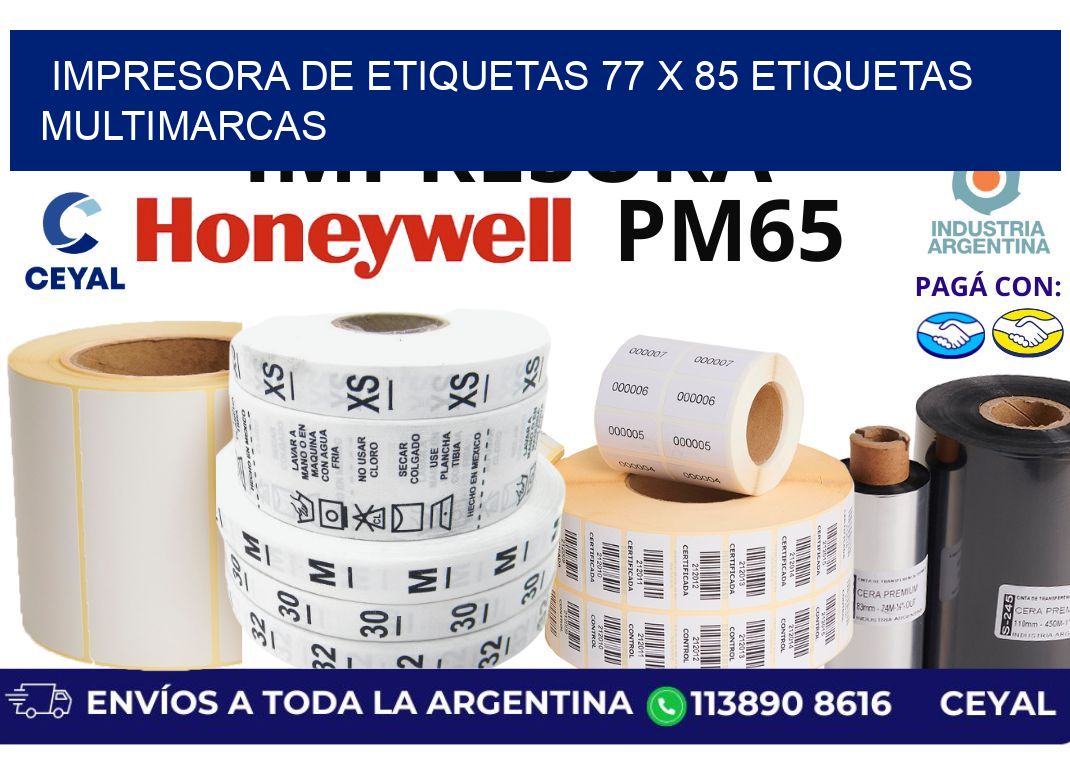 impresora de etiquetas 77 x 85 etiquetas multimarcas