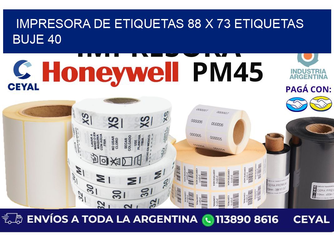 impresora de etiquetas 88 x 73 etiquetas buje 40