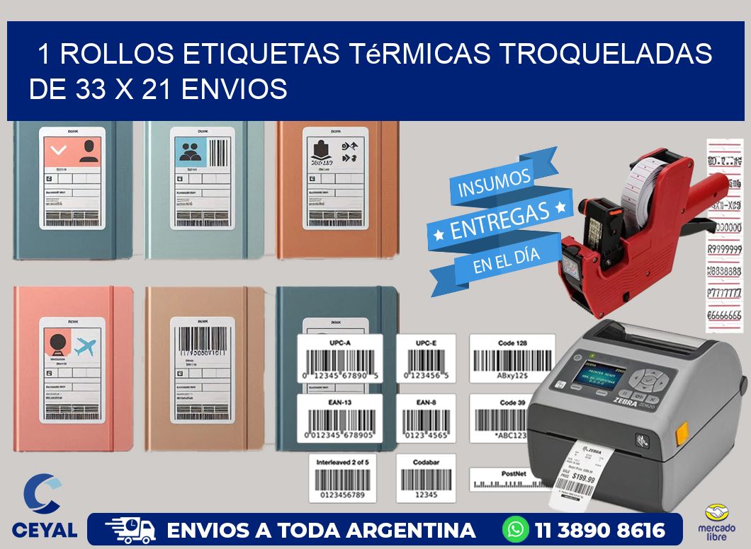 1 Rollos Etiquetas Térmicas Troqueladas De 33 x 21 ENVIOS