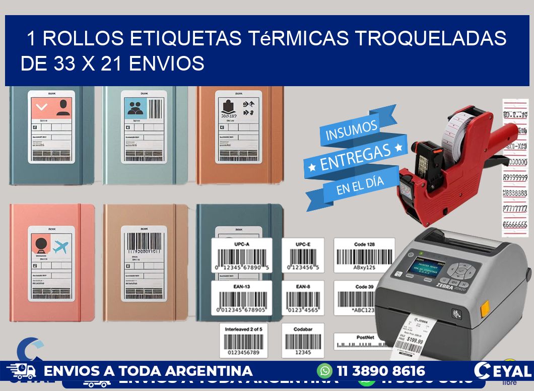 1 Rollos Etiquetas Térmicas Troqueladas De 33 x 21 ENVIOS