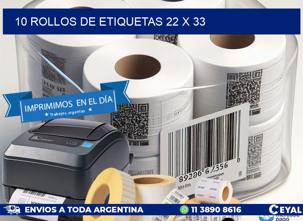 10 ROLLOS DE ETIQUETAS 22 x 33