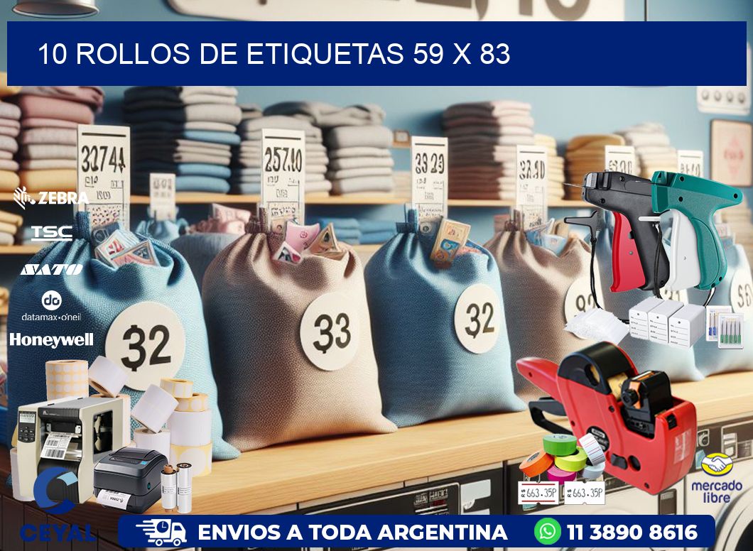 10 ROLLOS DE ETIQUETAS 59 x 83