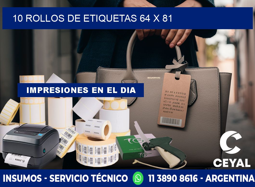 10 ROLLOS DE ETIQUETAS 64 x 81