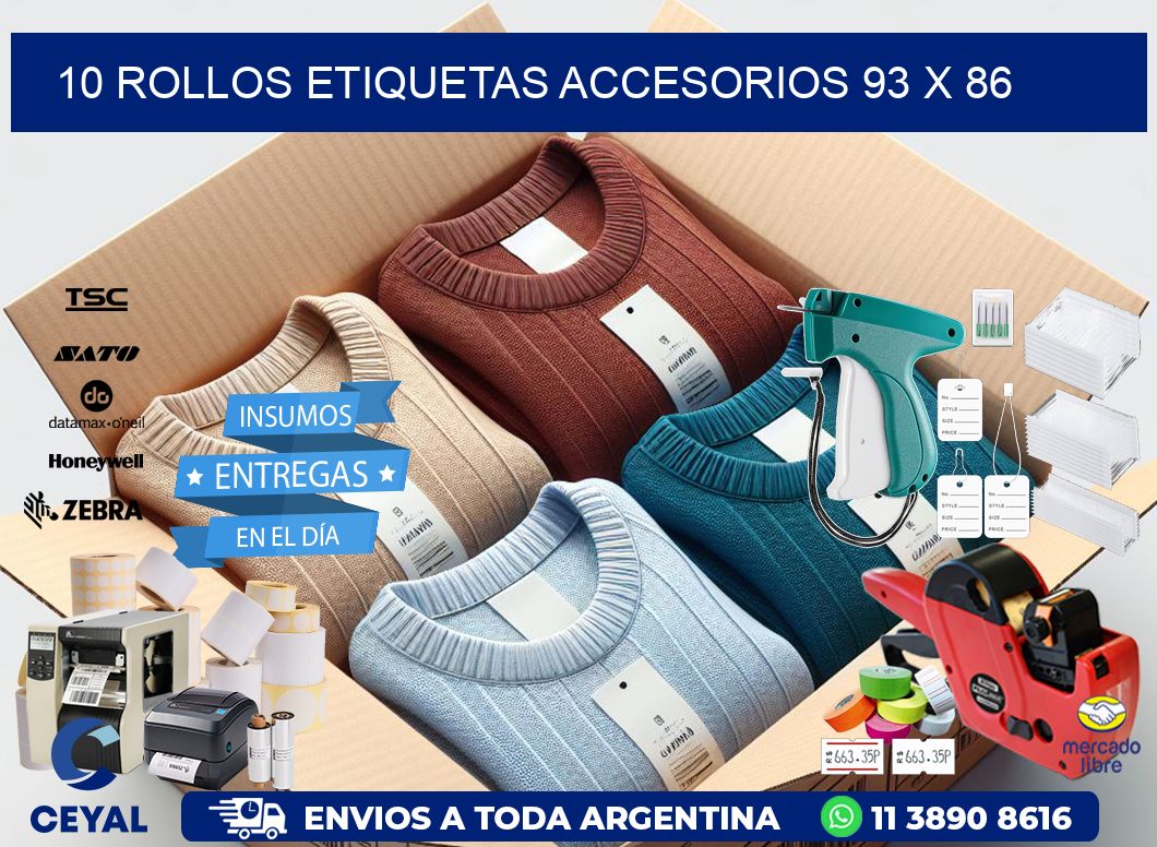 10 ROLLOS ETIQUETAS ACCESORIOS 93 x 86