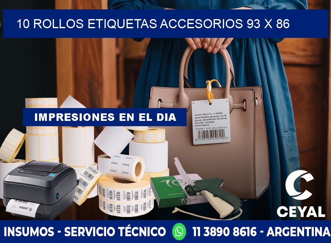 10 ROLLOS ETIQUETAS ACCESORIOS 93 x 86