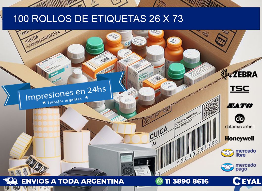 100 ROLLOS DE ETIQUETAS 26 x 73