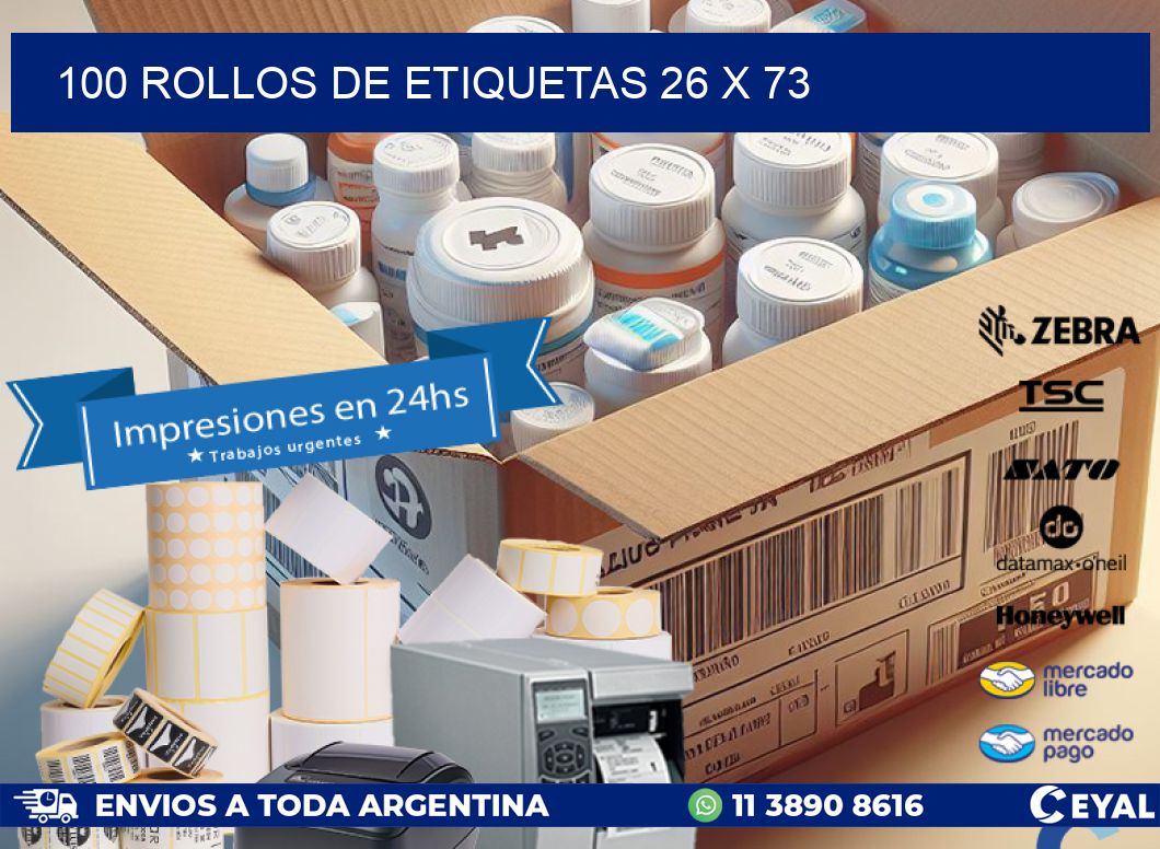 100 ROLLOS DE ETIQUETAS 26 x 73