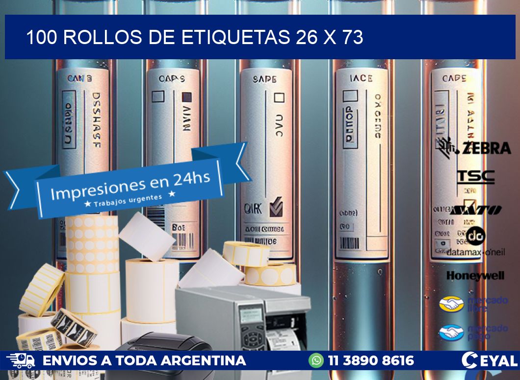 100 ROLLOS DE ETIQUETAS 26 x 73