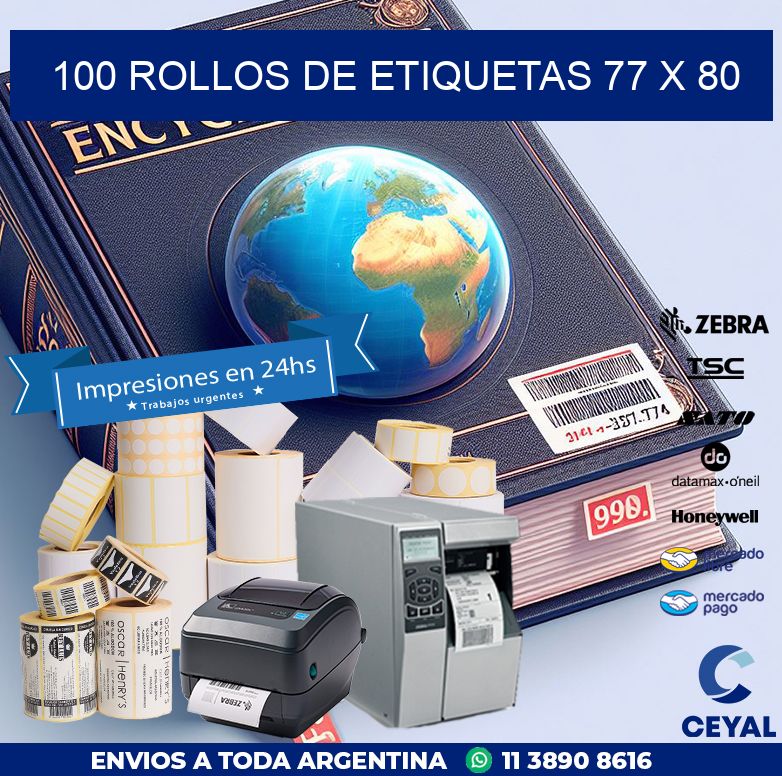100 ROLLOS DE ETIQUETAS 77 x 80