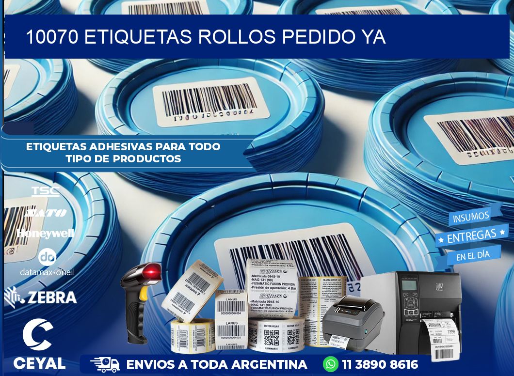 10070 etiquetas rollos PEDIDO YA