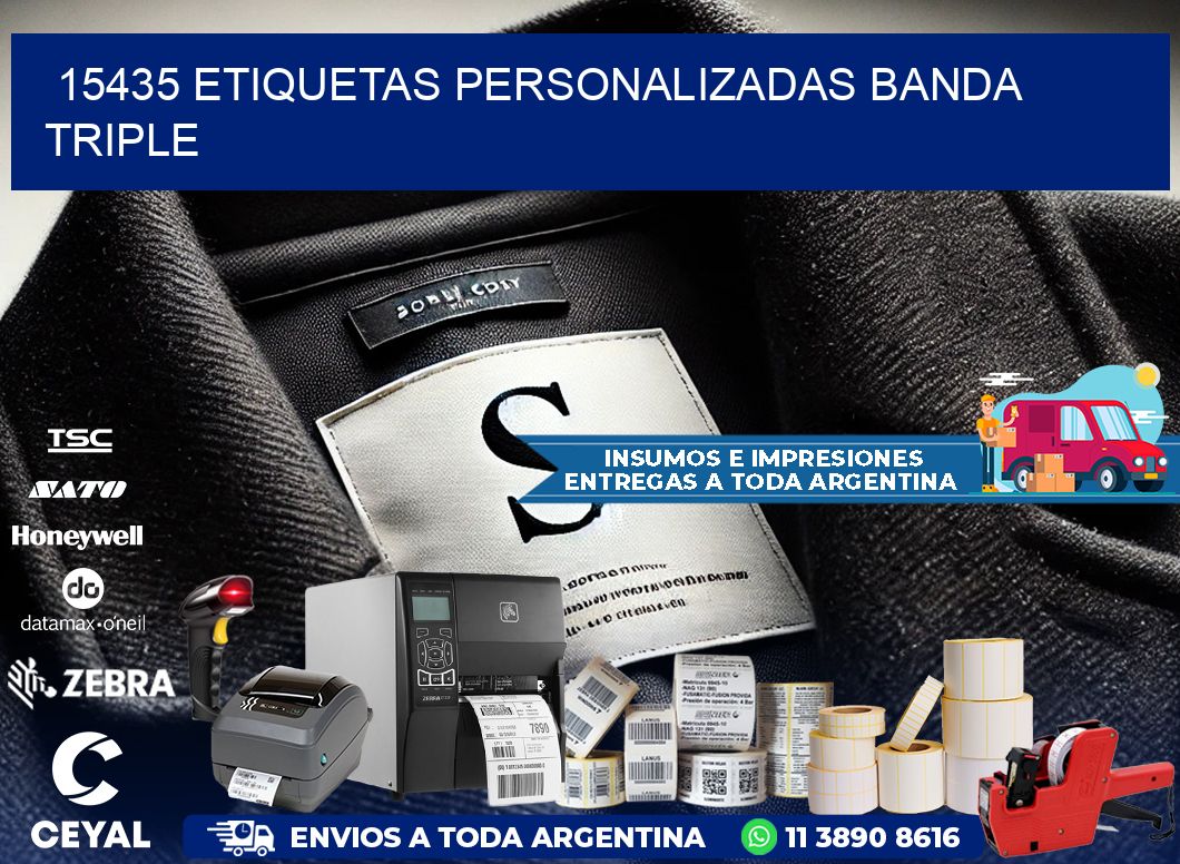 15435 Etiquetas personalizadas banda triple