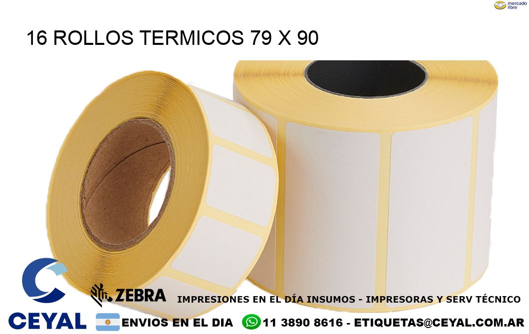 16 ROLLOS TERMICOS 79 x 90