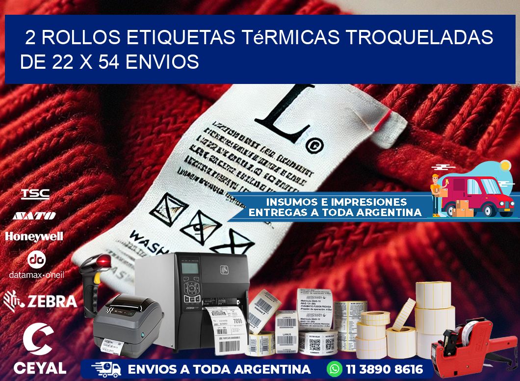 2 Rollos Etiquetas Térmicas Troqueladas De 22 x 54 ENVIOS