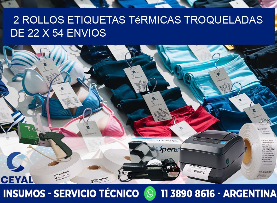 2 Rollos Etiquetas Térmicas Troqueladas De 22 x 54 ENVIOS