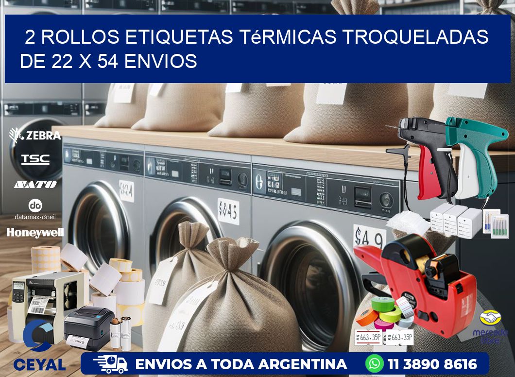 2 Rollos Etiquetas Térmicas Troqueladas De 22 x 54 ENVIOS