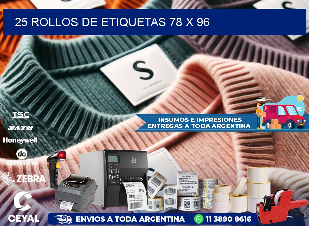 25 ROLLOS DE ETIQUETAS 78 x 96