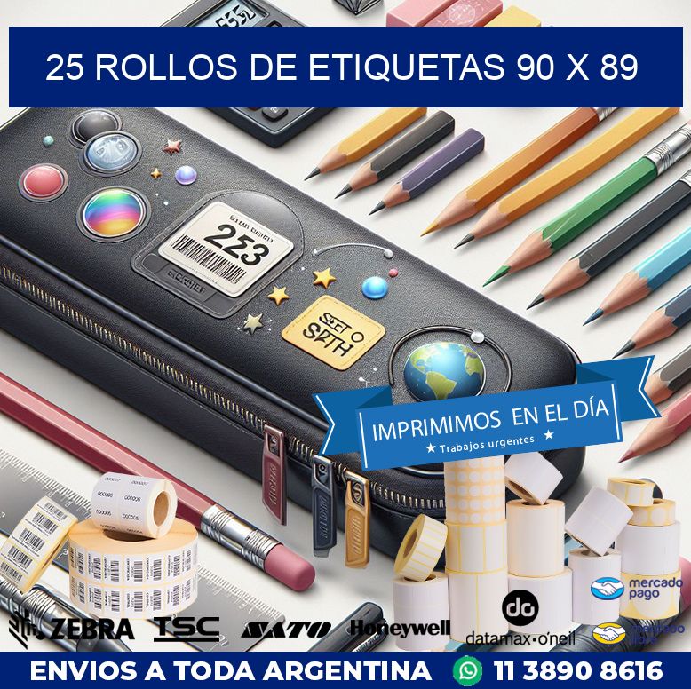25 ROLLOS DE ETIQUETAS 90 x 89