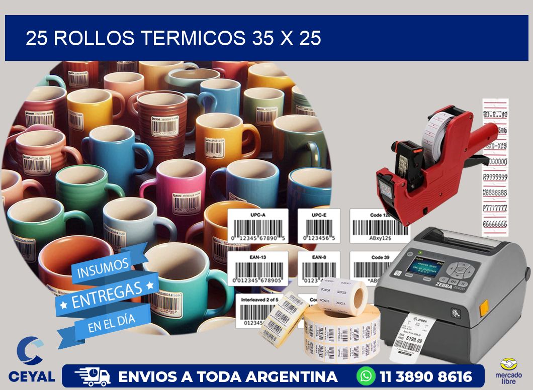 25 ROLLOS TERMICOS 35 x 25