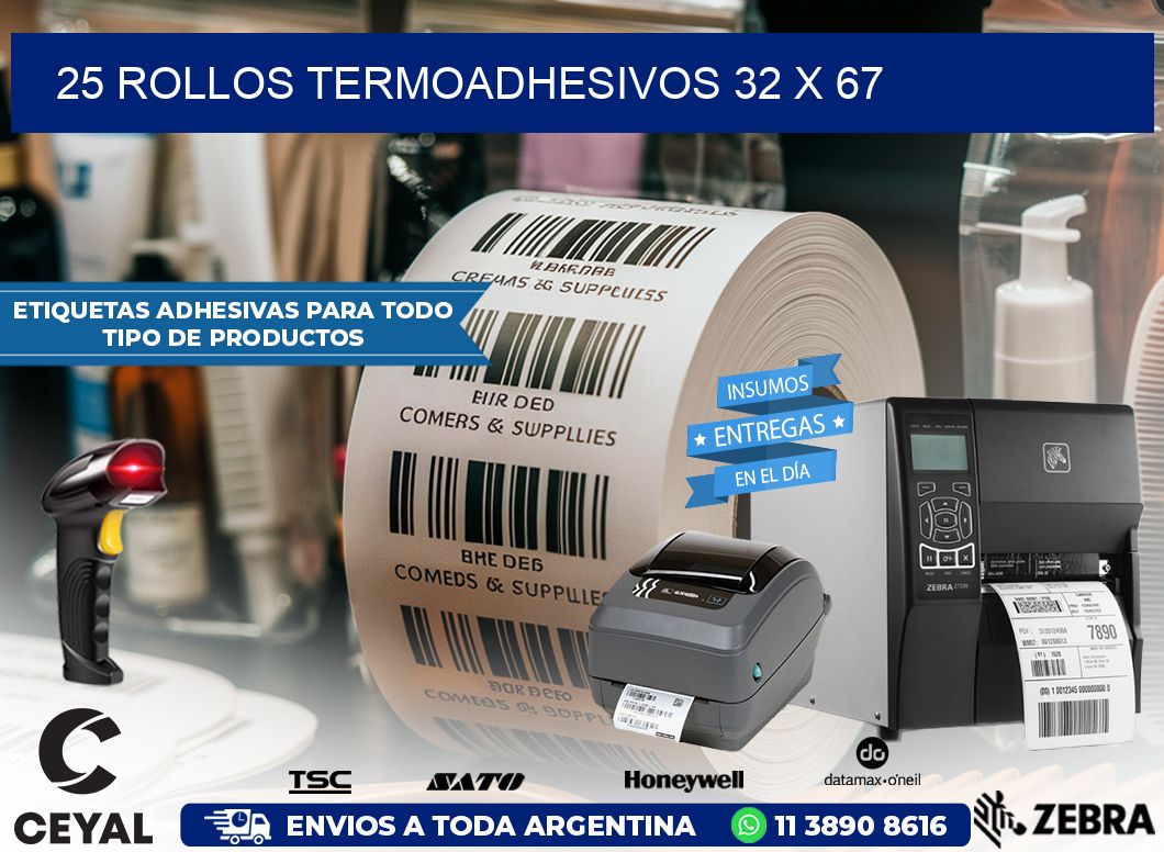 25 ROLLOS TERMOADHESIVOS 32 x 67