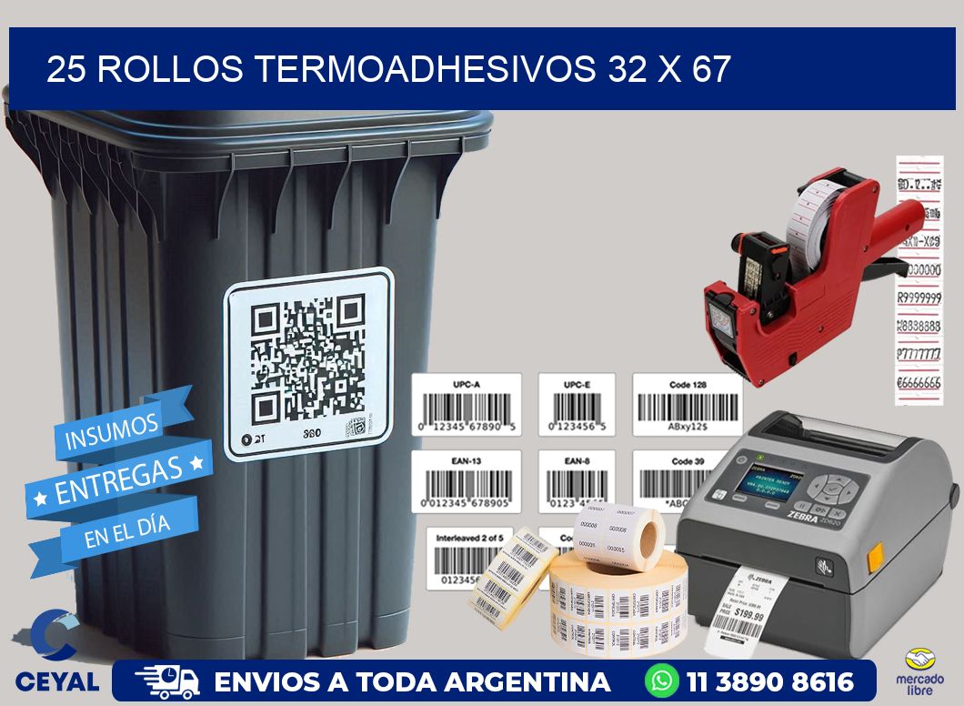 25 ROLLOS TERMOADHESIVOS 32 x 67
