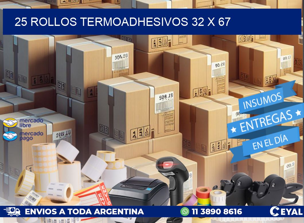 25 ROLLOS TERMOADHESIVOS 32 x 67